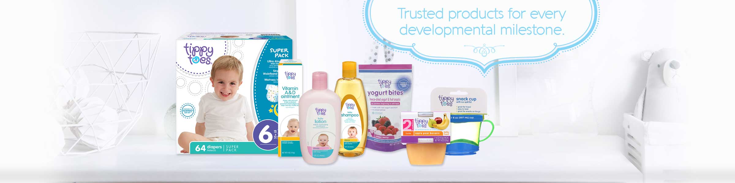 Trusted products for every developmental milestone.